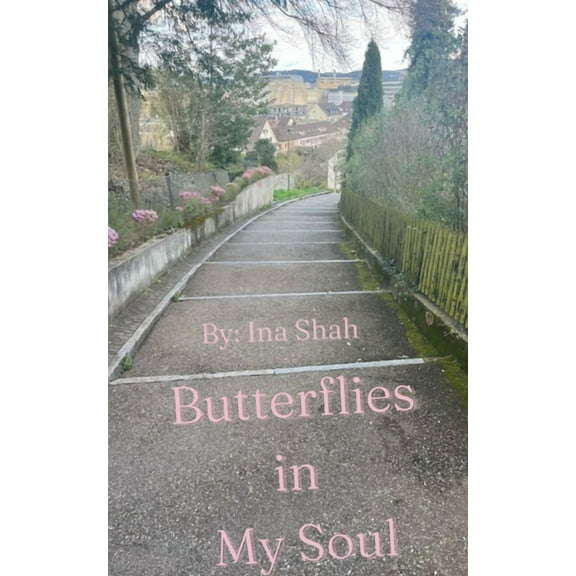 Butterflies in My Soul, (Paperback)