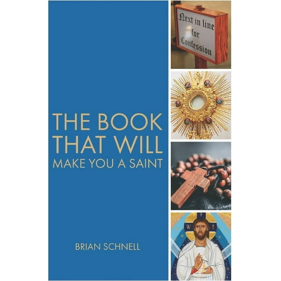 The Book That Will Make You a Saint (Paperback)