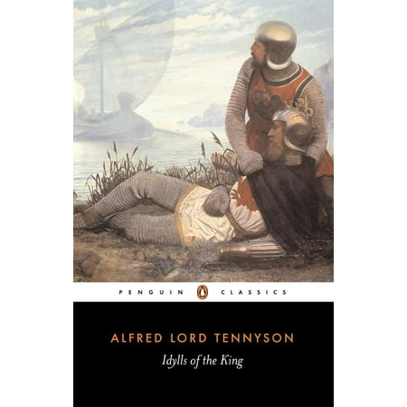 Penguin Classics: Idylls of the King (Paperback)