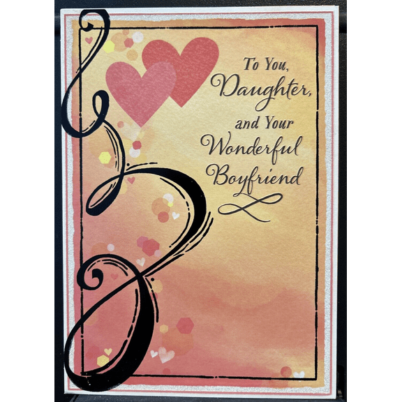 Valentine's Day Daughter and Boyfriend Greeting Card w/Envelope