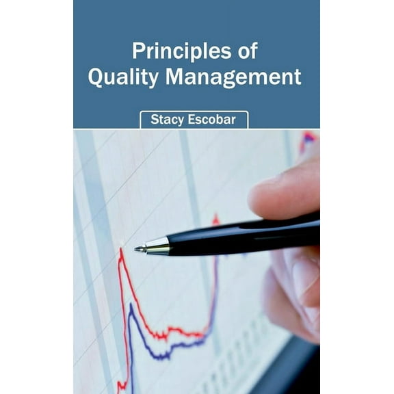Principles of Quality Management, (Hardcover)