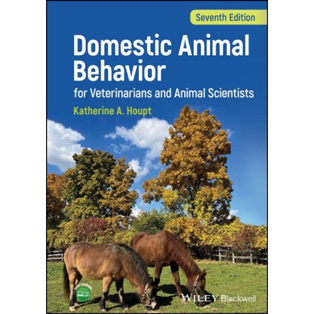 Pre-Owned Domestic Animal Behavior for Veterinarians and Animal Scientists (Hardcover) by Katherine A Houpt