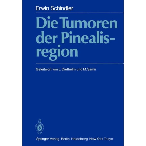 Die Tumoren Der Pinealisregion, (Paperback)