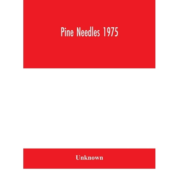 Pine Needles 1975, (Hardcover)