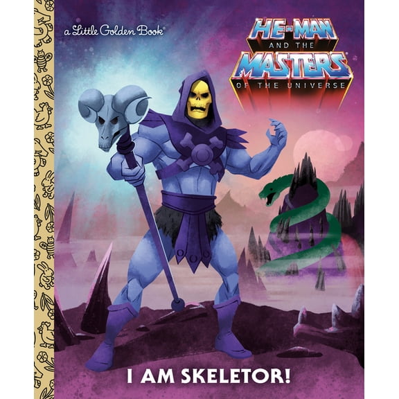 Little Golden Book I Am Skeletor! (Masters of the Universe), (Hardcover)