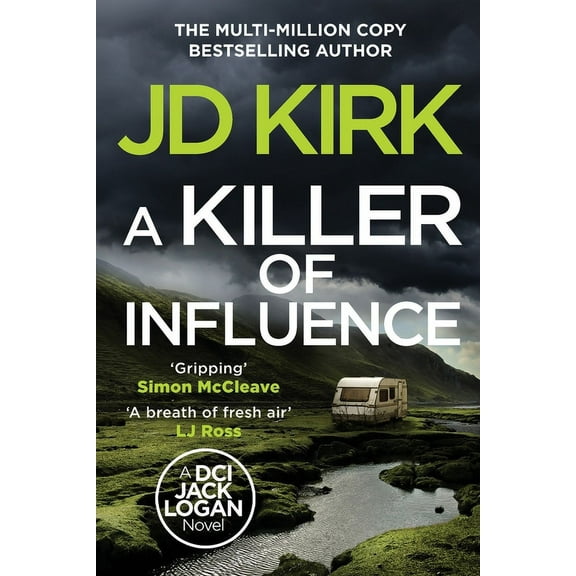 DCI Logan Crime Thrillers A Killer of Influence, (Paperback)
