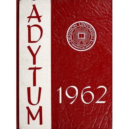 (Custom Reprint) Yearbook: 1962 Denison University - Adytum Yearbook (Granville, OH)