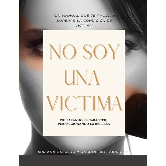 No Soy Una Victima (Paperback)