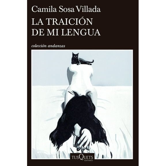 La TraiciÃ³n de Mi Lengua (Prosa PoÃ©tica) / When My Tongue Betrays Me (Prose Poetry), (Paperback)