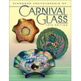 thumbnail image 1 of Pre-Owned Standard Encyclopedia of Carnival Glass (Hardcover) 1574324861 9781574324860, 1 of 1