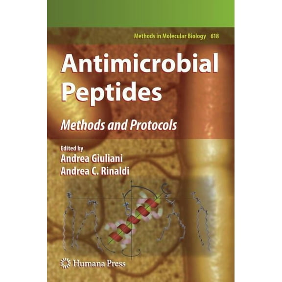 Methods in Molecular Biology Antimicrobial Peptides: Methods and Protocols, Book 618, (Hardcover)