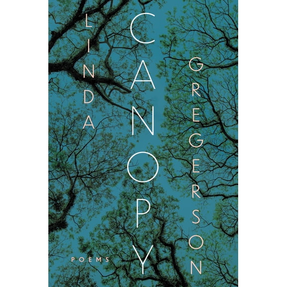 Canopy: Poems, (Hardcover)