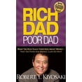 thumbnail image 1 of Rich Dad Poor Dad: What The Rich Teach Their Kids About Money - That The Poor And Middle Class Do Not!, 1 of 3
