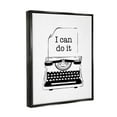 thumbnail image 4 of Stupell Industries I Can Do It Typewriter Typography Painting Black Floater Framed Canvas Art Print Wall Art, 17 x 21, 4 of 10