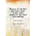 thumbnail image 1 of History of the Burr portraits their origin their dispersal and their reassemblage 1928 [Hardcover], 1 of 1