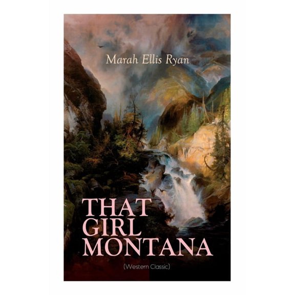 That Girl Montana (Western Classic), (Paperback)