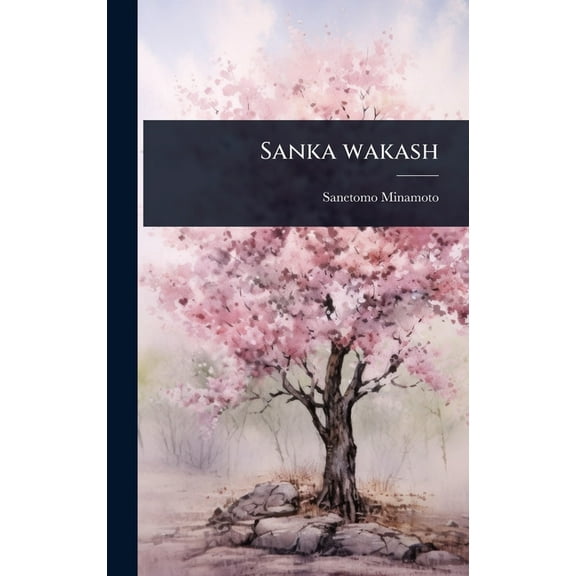 Sanka wakash, (Hardcover)