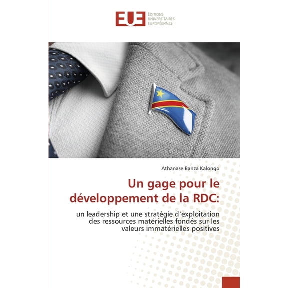 Un gage pour le dÃ©veloppement de la RDC, (Paperback)