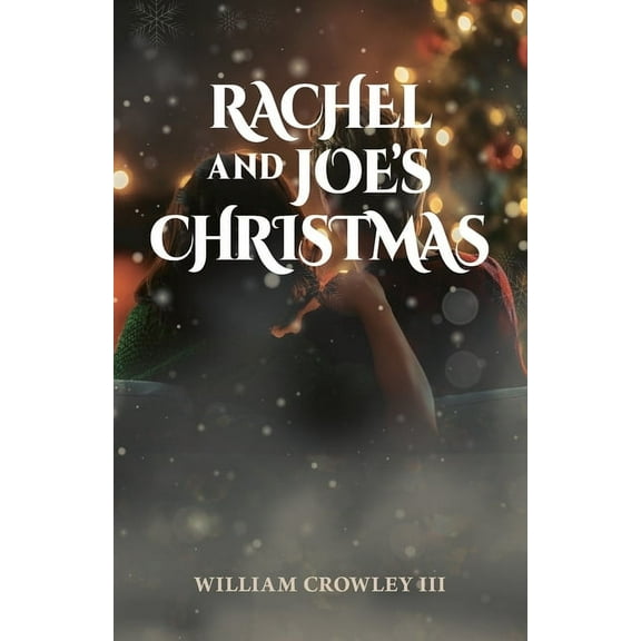 Rachel and Joe's Christmas, (Paperback)