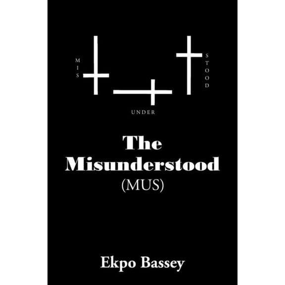 The Misunderstood, (Paperback)