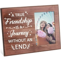 A True Friendship is a Journey Without an End Best Friend Wooden Picture Frame 4x6 Inch Unique Birthday Photo Frame Gift Graduation Gifts Going Away Gifts for DIY Friends Room Decoration
