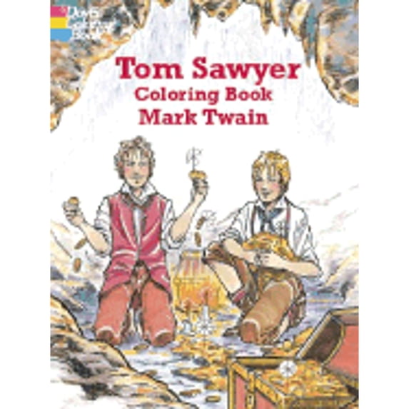 Pre-Owned Tom Sawyer Coloring Book (Paperback) 0486416720 9780486416724