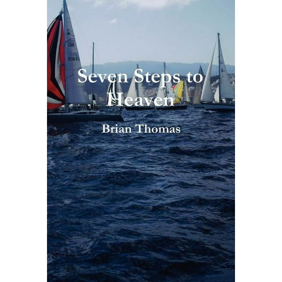 Seven Steps to Heaven (Paperback)