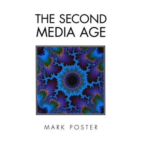 Pre-Owned The Second Media Age (Paperback)