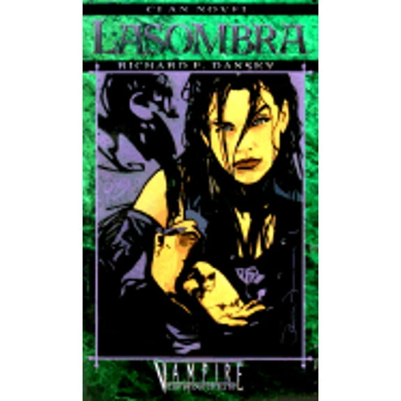 Pre-Owned Lasombra (Mass Market Paperback) 1565048075 9781565048072