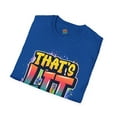 thumbnail image 4 of That Lit t-shirt, 4 of 4