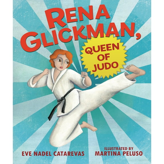 Rena Glickman, Queen of Judo, (Hardcover)