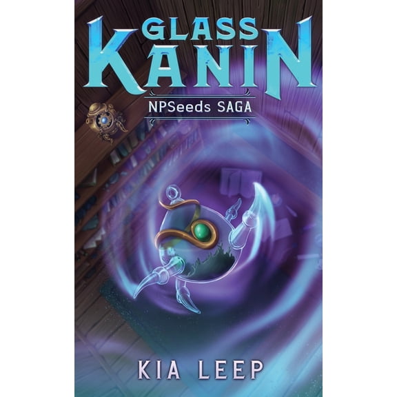 Glass Kanin Glass Kanin: An Isekai LitRPG Adventure, Book 1, (Paperback)