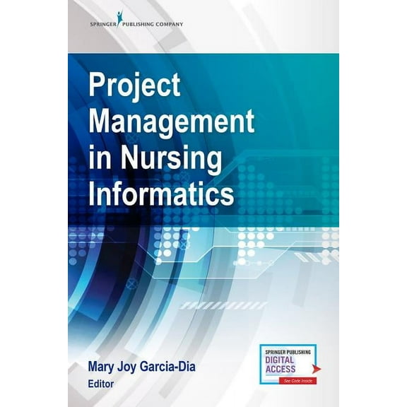 Project Management in Nursing Informatics, (Paperback)