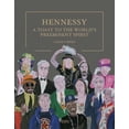 thumbnail image 1 of Pre-Owned Hennessy: A Toast to the World's Preeminent Spirit (Hardcover) 0847847527 9780847847525, 1 of 2