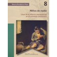 thumbnail image 1 of Niños de nadie Bonilla Artigas Editores 9786078560097, 1 of 2