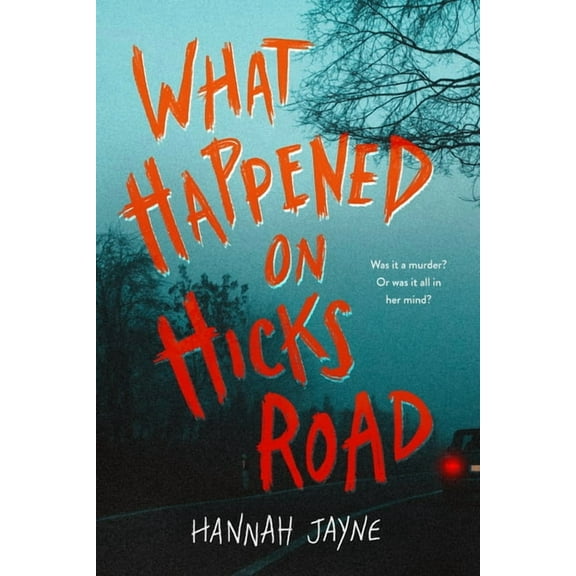 What Happened on Hicks Road, (Paperback)
