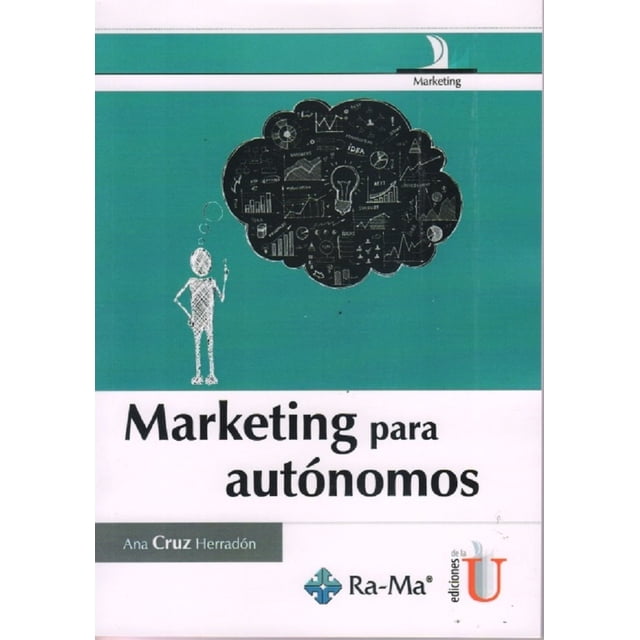 Marketing para Autónomos RA-MA EDITORIAL ANA CRUZ HERRADON