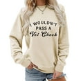 thumbnail image 4 of I Wouldn't Pass A Vet Check Sweatshirts for Women 2025 Long Sleeve Crewneck Humor Sarcastic Sweatshirt Pullover Tops, 4 of 5