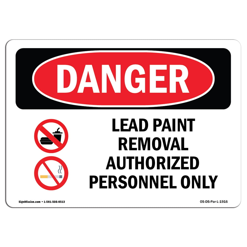 OSHA Danger Sign Lead Paint Removal Authorized Decal Protect Your