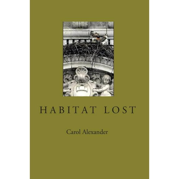 Habitat Lost (Paperback)