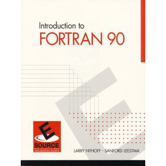 Pre-Owned Introduction to FORTRAN 90 (Paperback) 0130131466 9780130131461