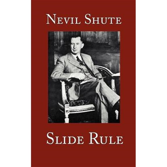 Pre-Owned Slide Rule: The Autobiography of an Engineer (Hardcover) 1889439185 9781889439181
