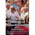 thumbnail image 1 of Towards a Theology of Church Growth (Routledge Contemporary Ecclesiology), 1 of 2