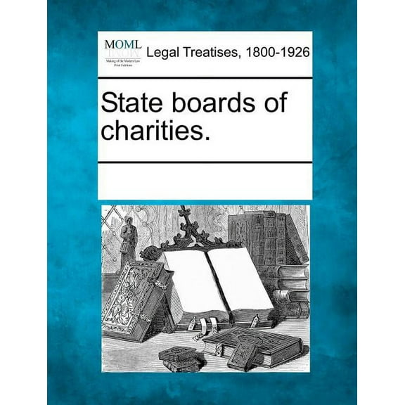 State Boards of Charities. (Paperback)