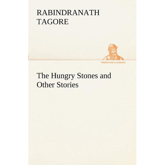 The Hungry Stones and Other Stories (Paperback)
