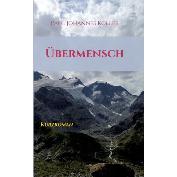 Übermensch : Kurzroman (Paperback)