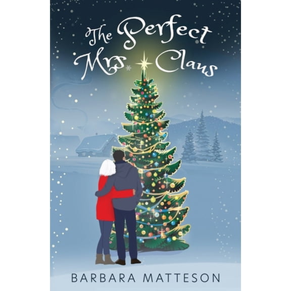 Pre-Owned The Perfect Mrs. Claus (Paperback) 1631122924 9781631122927