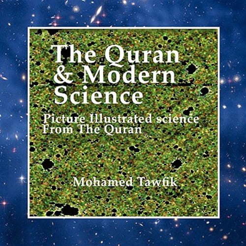 Pre-Owned Quran & Modern Science : Picture Illustrated Science from the Quran