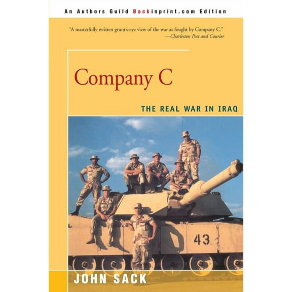 Company C : The Real War in Iraq