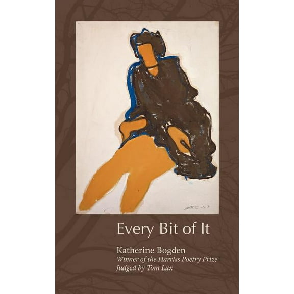 Every Bit of It (Paperback)
